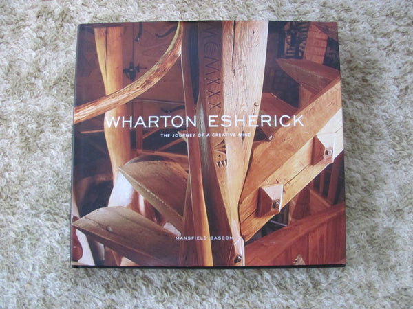 SOLD   Book: Wharton Esherick, The Journey of a Creative Mind by Mansfield Bascom