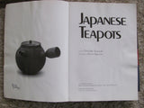 Book:  Japanese Teapots, The Beauty of Everyday Objects .From the Form and Function Series  SOLD